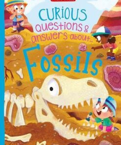 Curious Questions & Answers About Fossils - Phillip Steele - 9781789892161