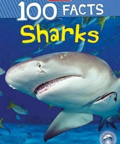 100 Facts Sharks - Steve Parker - 9781789893847