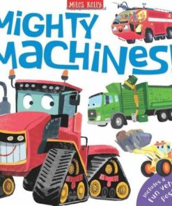 Mighty Machines - Amy Johnson - 9781789895179