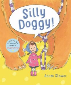 Silly Doggy! - Adam Stower - 9781800784161