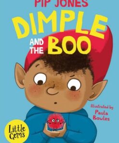Dimple and the Boo - Pip Jones - 9781800901452