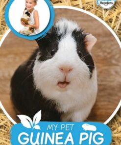 My Pet Guinea Pig - William Anthony - 9781801551373