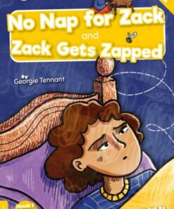 No Nap for Zack and Zack Gets Zapped - Georgie Tennant - 9781801554718