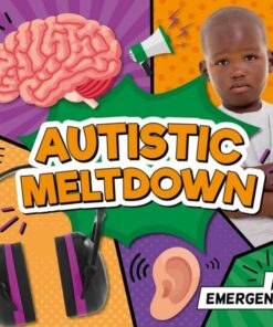 Autistic Meltdown - Charis Mather - 9781801556286