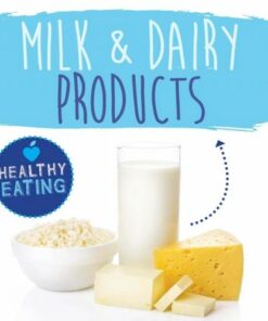 Milk and Dairy Products - Gemma McMullen - 9781839274435