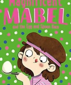 Magnificent Mabel and the Egg and Spoon Race - Ruth Quayle - 9781839940125