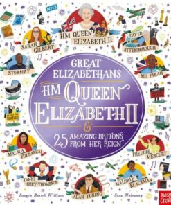 Great Elizabethans: HM Queen Elizabeth II and 25 Amazing Britons from Her Reign - Imogen Russell Williams - 9781839946394