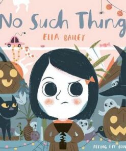 No Such Thing - Ella Bailey - 9781911171621