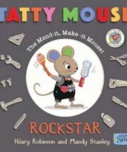 Tatty Mouse Rock Star - Hilary Robinson - 9781913639914