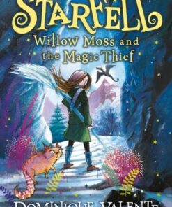 Starfell: Willow Moss and the Magic Thief (Starfell