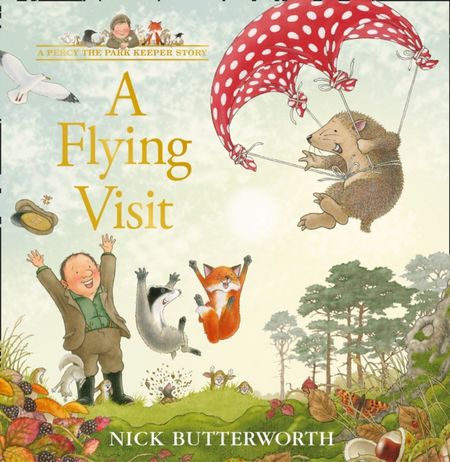 A Flying Visit (A Percy the Park Keeper Story) - Nick Butterworth - 9780008455620
