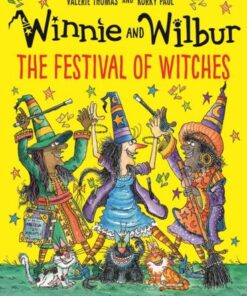 Winnie and Wilbur: The Festival of Witches - Valerie Thomas - 9780192783820