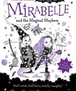 Mirabelle and the Magical Mayhem - Harriet Muncaster - 9780192786807