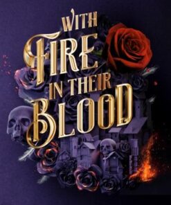 With Fire In Their Blood - Kat Delacorte - 9780241487624