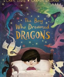 The Boy Who Dreamed Dragons - Caryl Lewis - 9780241489819