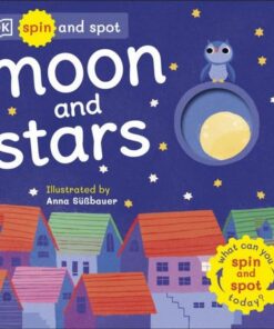 Spin and Spot: Moon and Stars - DK - 9780241491638