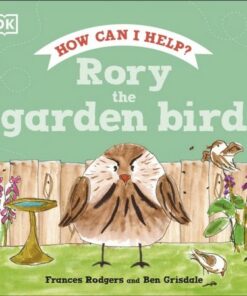 Rory the Garden Bird - Frances Rodgers - 9780241534496