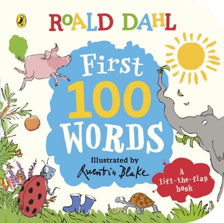 Roald Dahl: First 100 Words - Roald Dahl - 9780241572634