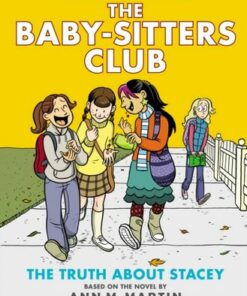 The Truth About Stacey - Raina Telgemeier - 9780545813891
