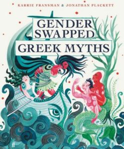 Gender Swapped Greek Myths - Karrie Fransman - 9780571371327
