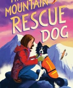 The Mountain Rescue Dog - Juliette Forrest - 9780702313646