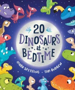 Twenty Dinosaurs at Bedtime (BB) - Mark Sperring - 9780702317422