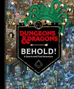 Dungeons & Dragons Behold! A Search and Find Adventure - Wizards of the Coast - 9780755502004