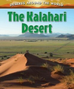 The Kalahari Desert - Molly Aloian - 9780778707202