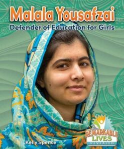 Malala Yousafzai: Defender of Education for Girls - Kelly Spence - 9780778727026