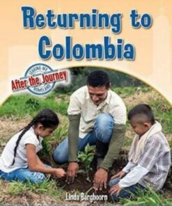 Returning to Colombia - Linda Barghoorn - 9780778764984