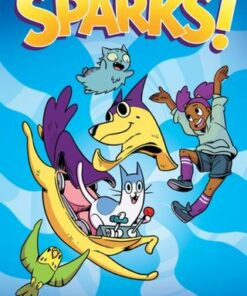 Sparks: Future Purrfect: A Graphic Novel (Sparks! #3) - Ian Boothby - 9781338339932