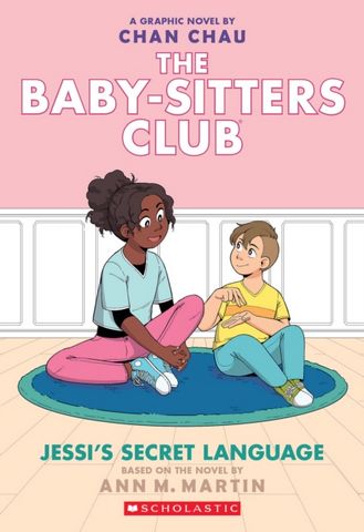 BSCG: The Babysitters Club: Jessi's Secret Language - Ann M. Martin - 9781338616071