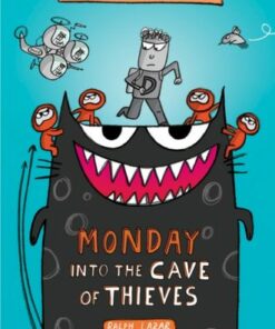 Monday - Into the Cave of Thieves (Total Mayhem #1) - Ralph Lazar - 9781338770377