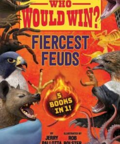 Who Would Win?: Fiercest Feuds - Jerry Pallotta - 9781338841558