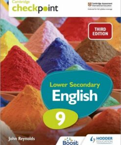 Cambridge Checkpoint Lower Secondary English Student's Book 9 Third Edition - John Reynolds - 9781398301894
