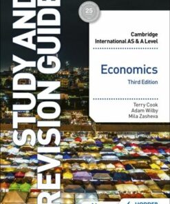 Cambridge International AS/A Level Economics Study and Revision Guide Third Edition - Terry Cook - 9781398344426