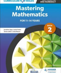Curriculum for Wales: Mastering Mathematics for 11-14 years: Book 2 - Laszlo Fedor - 9781398344464