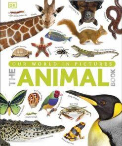 Our World in Pictures The Animal Book - DK - 9781409323495