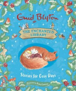 The Enchanted Library: Stories for Cosy Days - Enid Blyton - 9781444966121