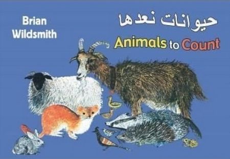 Animals to Count: Arabic/English Bilingual Edition - Brian Wildsmith - 9781595721693