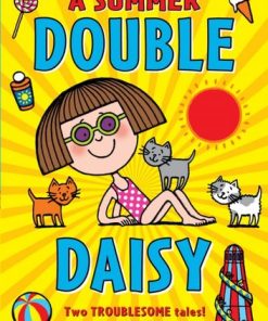 A Summer Double Daisy - Kes Gray - 9781782955313