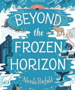 Beyond the Frozen Horizon - Nicola Penfold - 9781788954471