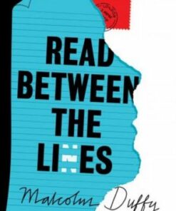 Read Between the Lies - Malcolm Duffy - 9781800241701