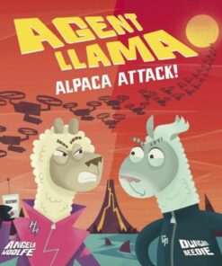 Agent Llama: Alpaca Attack! - Angela Woolfe - 9781801042871