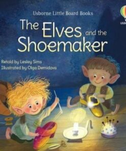 The Elves and the Shoemaker - Lesley Sims - 9781801312448