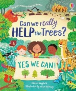 Can we really help the trees? - Katie Daynes - 9781801319911