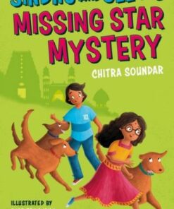 Sindhu and Jeet's Missing Star Mystery: A Bloomsbury Reader: Grey Book Band - Chitra Soundar - 9781801991254