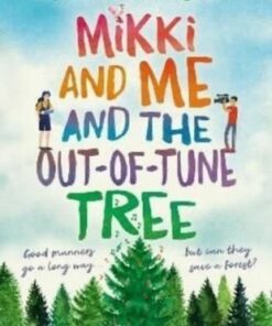 Mikki and Me and the Out-of-Tune Tree - Marion Roberts - 9781911679448