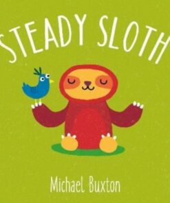 Steady Sloth - Michael Buxton - 9781914011078