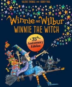 Winnie and Wilbur: Winnie the Witch 35th Anniversary Edition - Valerie Thomas - 9780192784728